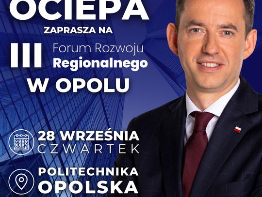 III edycja Forum Rozwoju Regionalnego w Opolu