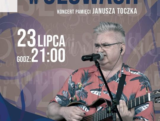 Koncert pamięci Janusza Toczka