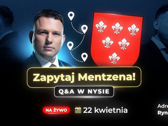 Mentzen wraca do Nysy. Tym razem mieszkańcy będą mogli zadawać pytania Mentzen wraca do Nysy. Tym razem mieszkańcy będą mogli zadawać pytania