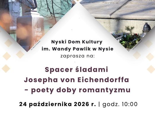 Nysa śladami Eichendorffa. Wyjątkowy spacer już w październiku
