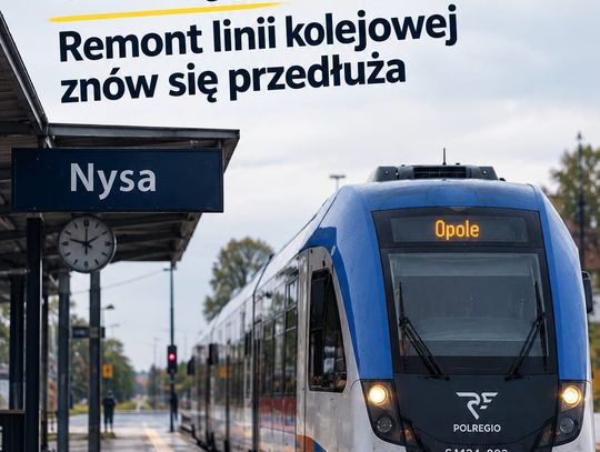 Pociągi Nysa–Opole wrócą później. Remont linii kolejowej znów się przedłuża