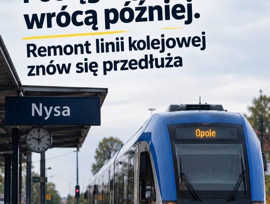 Pociągi Nysa–Opole wrócą później. Remont linii kolejowej znów się przedłuża