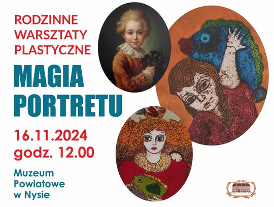 Rodzinne warsztaty plastyczne - Magia portretu