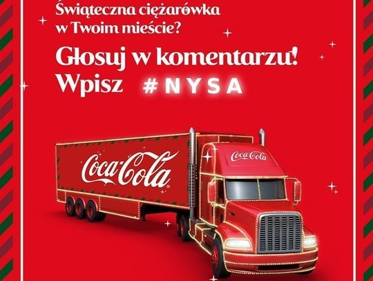 Słynna ciężarówka Coca-Coli znowu w Nysie?