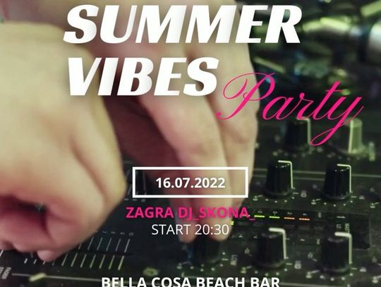 Summer vibes party nad Jeziorem Nyskim