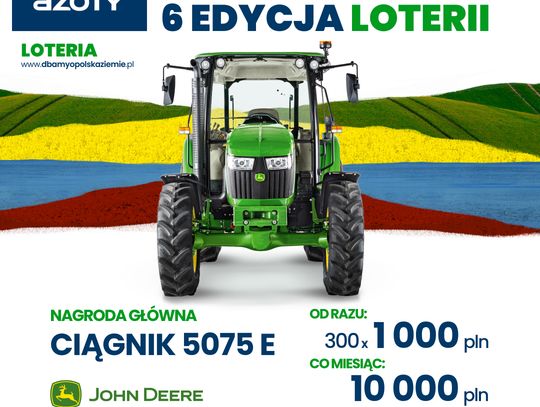 Trwa szósta edycja loterii Grupy Azoty „Dbamy o polską ziemię”