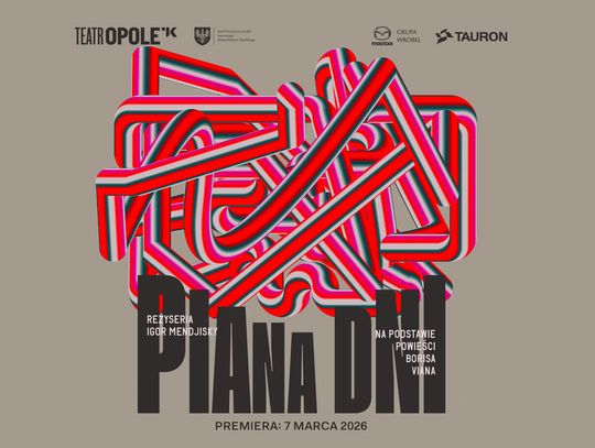 W Teatrze im. Jana Kochanowskiego w Opolu trwają prace nad najnowszą premierą - „Piana dni”