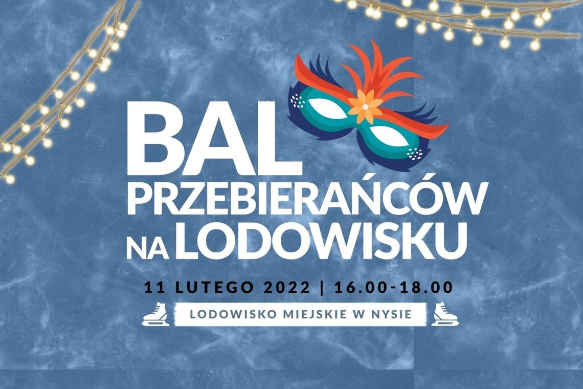 11 lutego bal przebierańców na lodowisku!