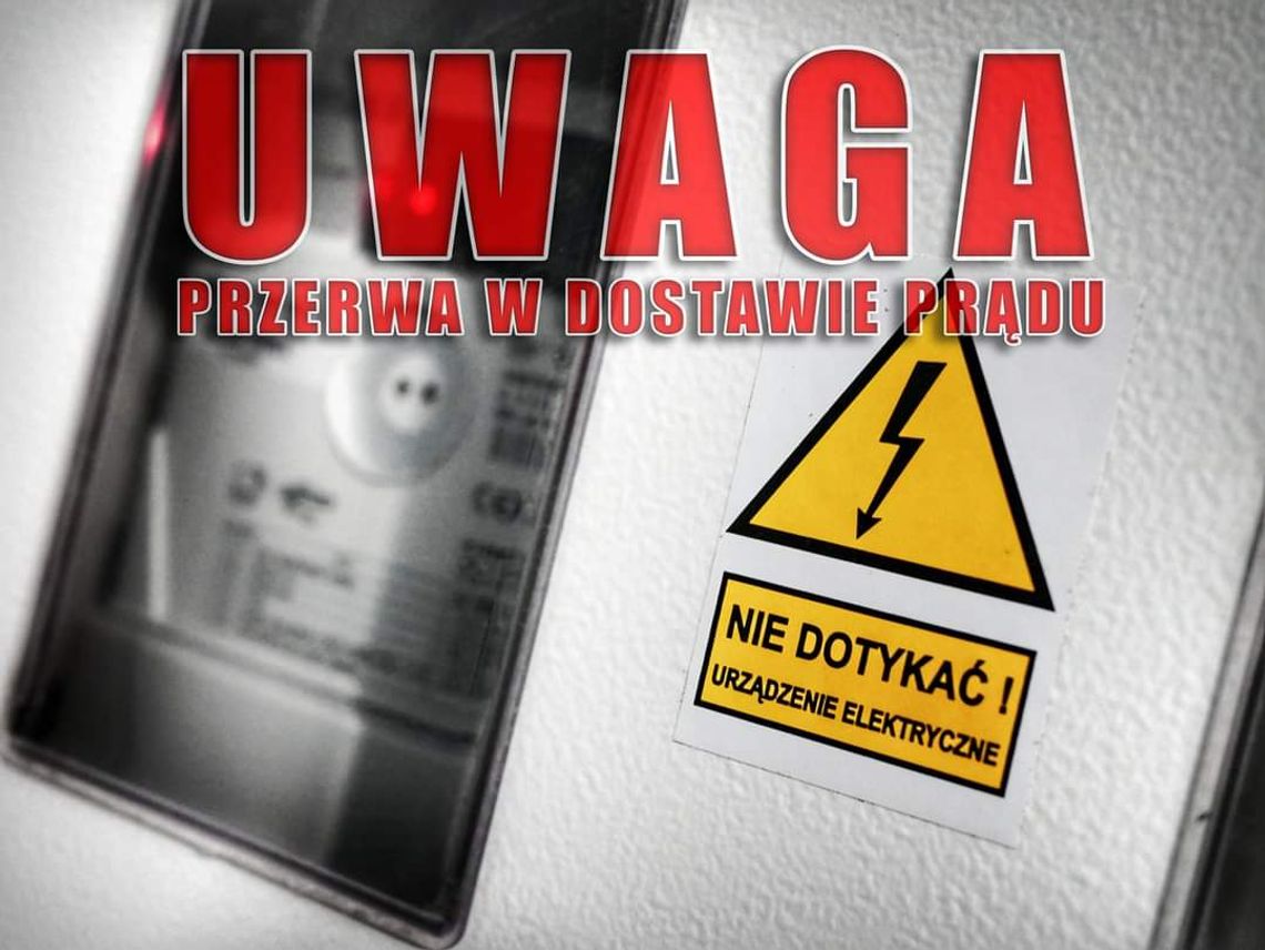 Gdzie i kiedy nie będzie prądu?