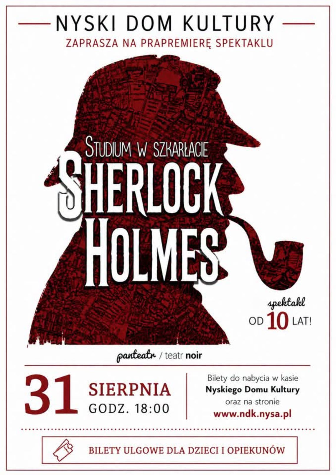 Sherlock Holmes zawita do Nysy. Zagadkowy finał wakacji w NDK Sherlock Holmes zawita do Nysy. Zagadkowy finał wakacji w NDK