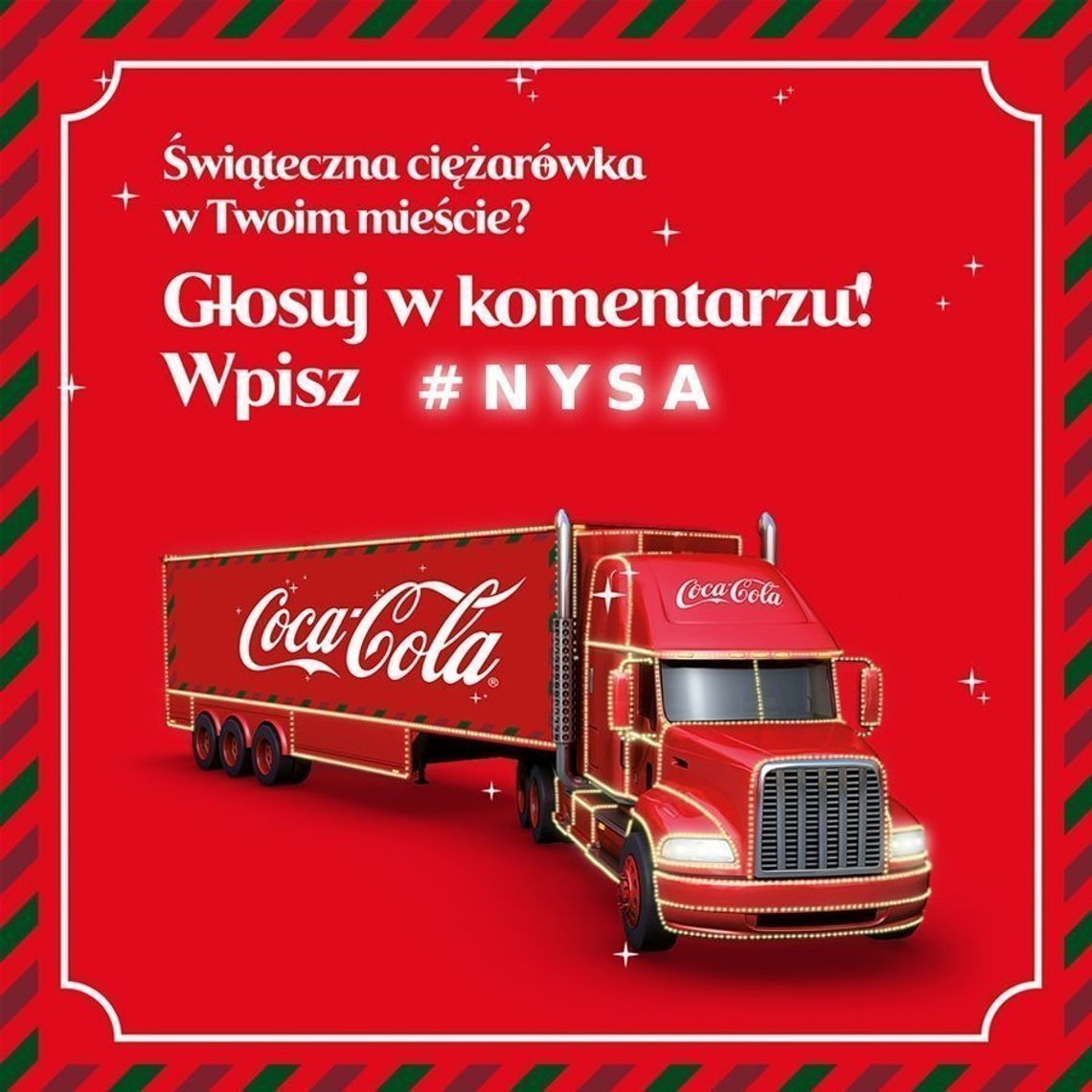 Słynna ciężarówka Coca-Coli znowu w Nysie?