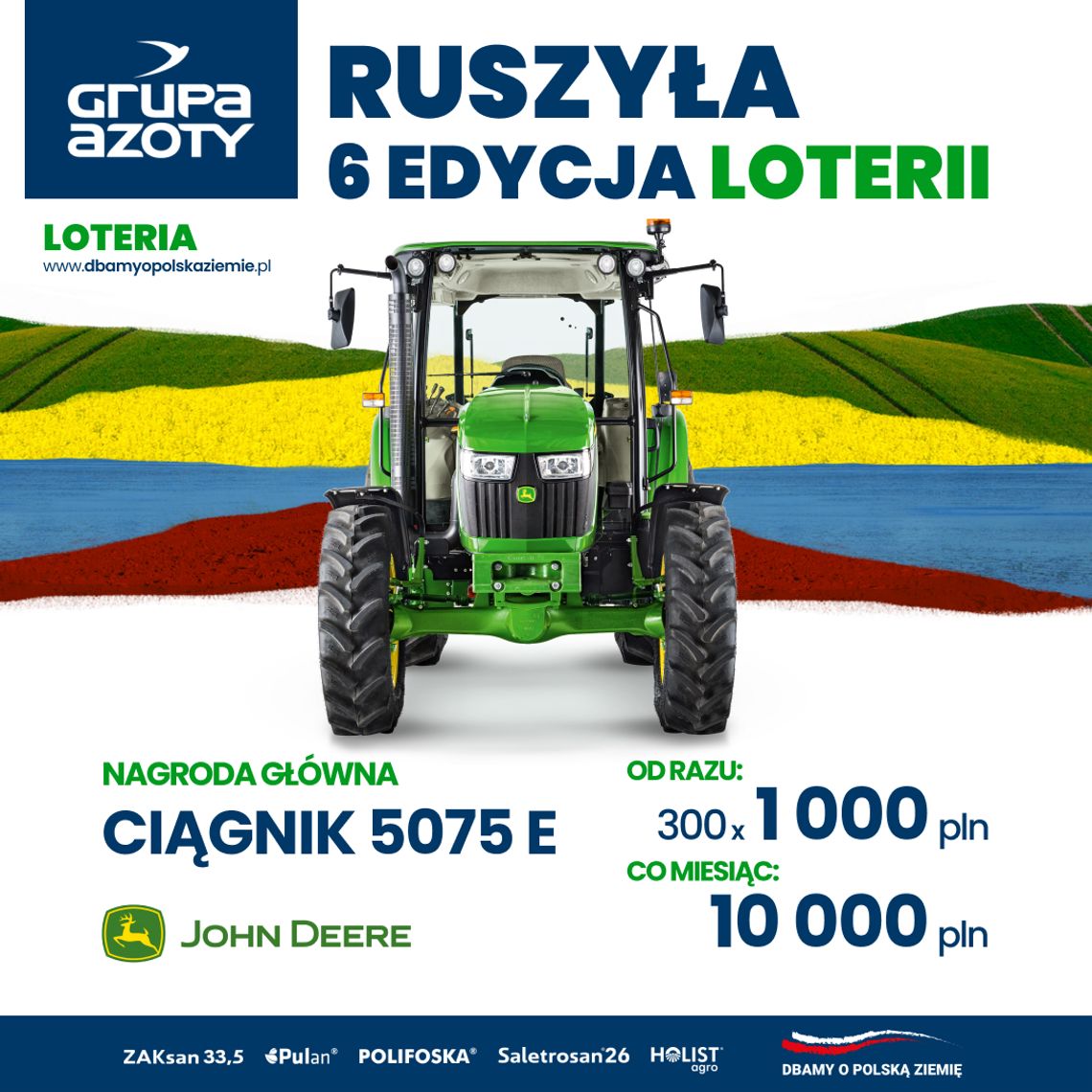 Trwa szósta edycja loterii Grupy Azoty „Dbamy o polską ziemię”