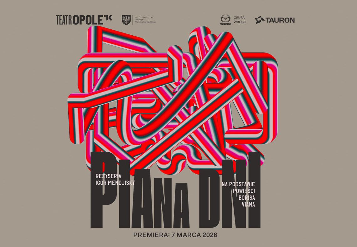 W Teatrze im. Jana Kochanowskiego w Opolu trwają prace nad najnowszą premierą - „Piana dni” W Teatrze im. Jana Kochanowskiego w Opolu trwają prace nad najnowszą premierą - „Piana dni”