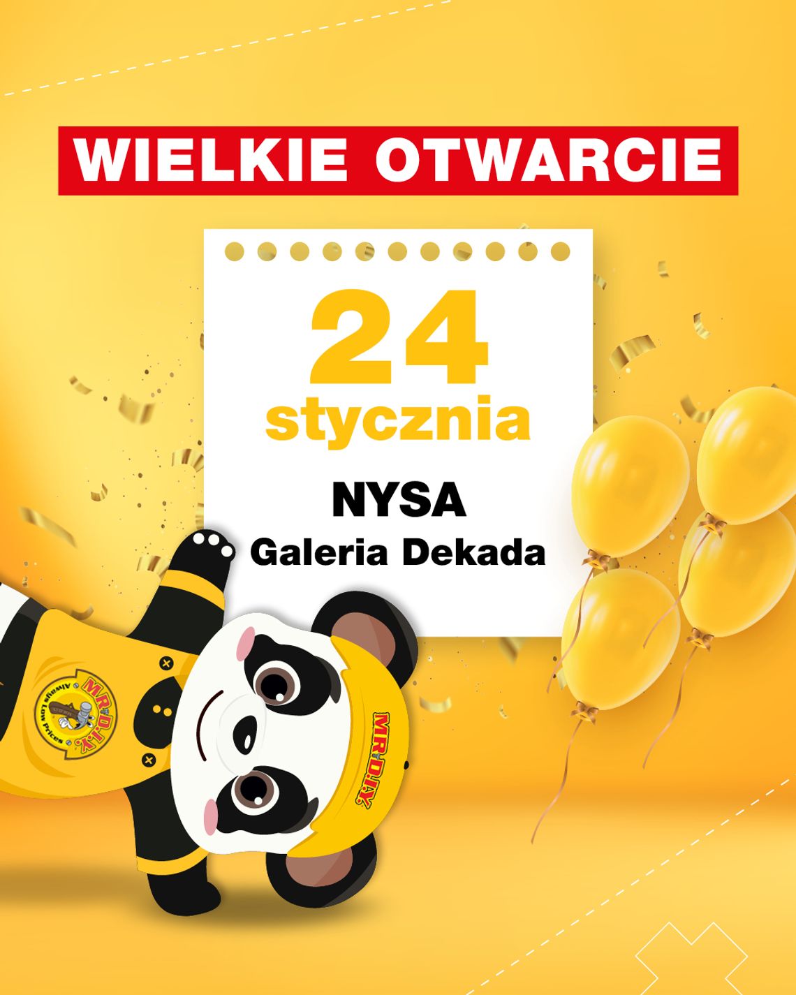 Wielkie otwarcie sklepu MR D.I.Y. już 24 stycznia!