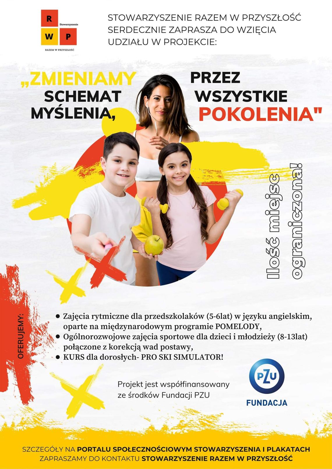 „Zmieniamy schemat myślenia przez pokolenia”