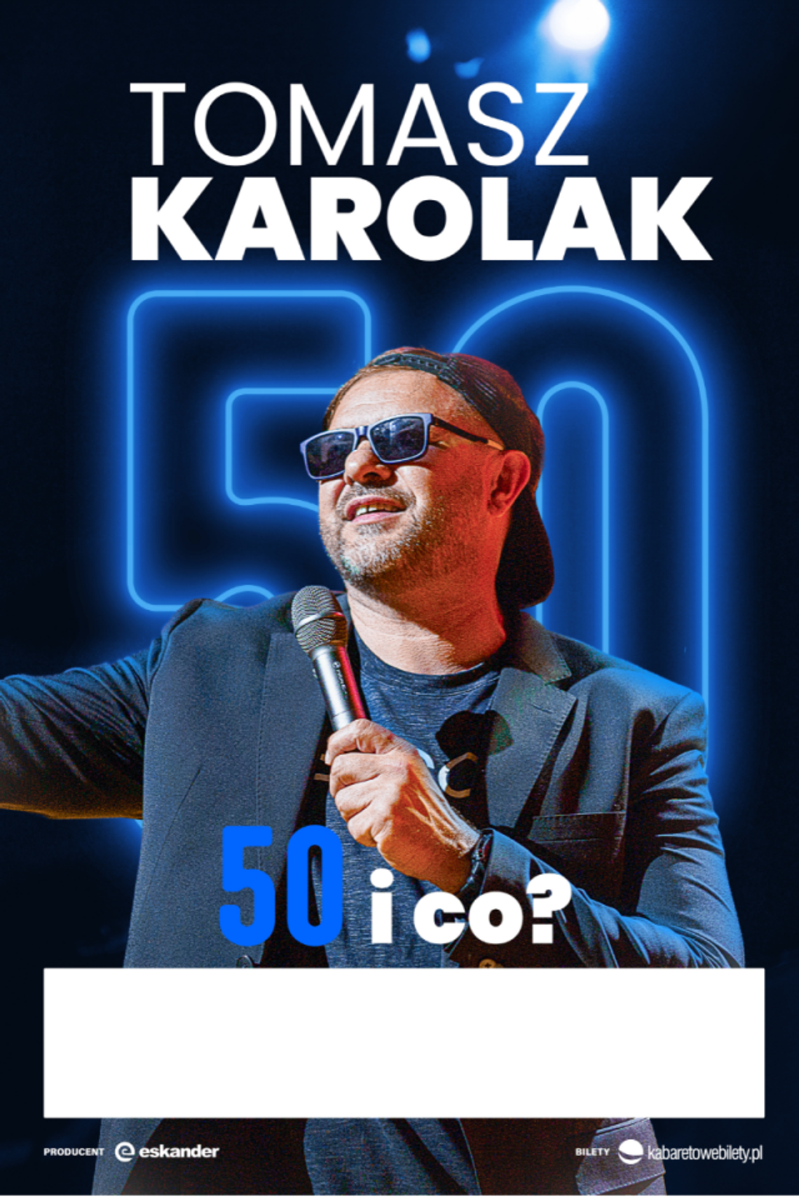 Tomasz Karolak – Stand up „50 i co?” Tomasz Karolak – Stand up „50 i co?”